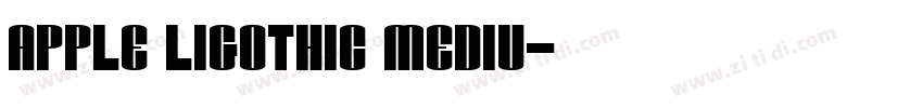 Apple LiGothic Mediu字体转换